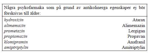 Psykofarmaka ej till &auml;ldre